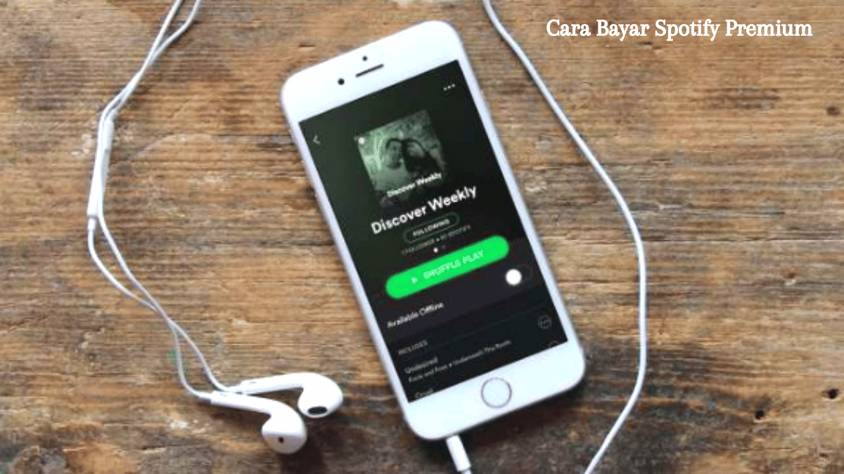 Cara Bayar Spotify Premium