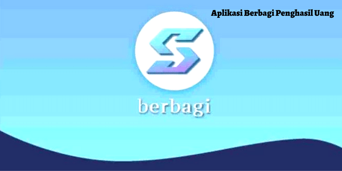 Aplikasi Berbagi Penghasil Uang