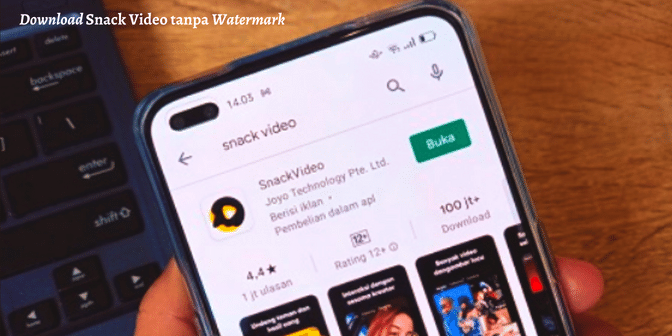 Download Snack Video tanpa Watermark