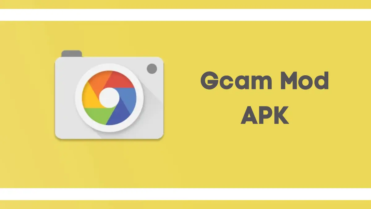 Gcam Mod APK