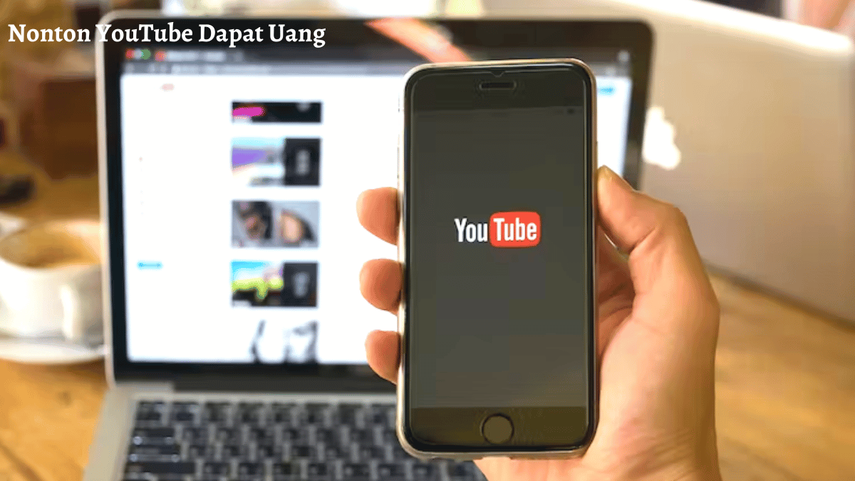 Nonton YouTube Dapat Uang