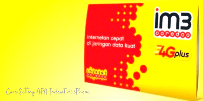 Cara Setting APN Indosat di iPhone