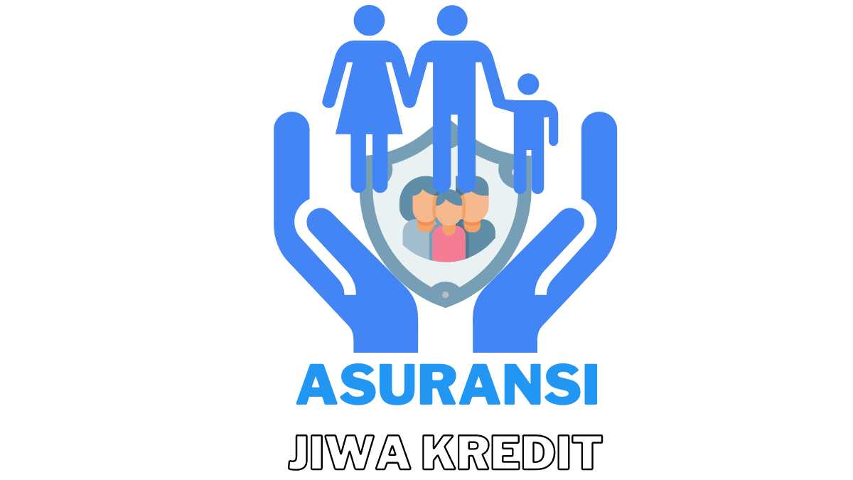 asuransi jiwa kredit