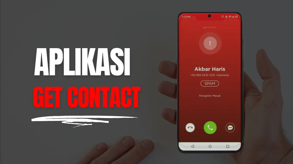 Aplikasi Get Contact Berbahaya