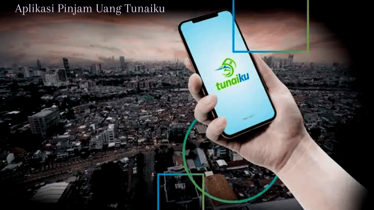 Aplikasi Pinjam Uang Tunaiku