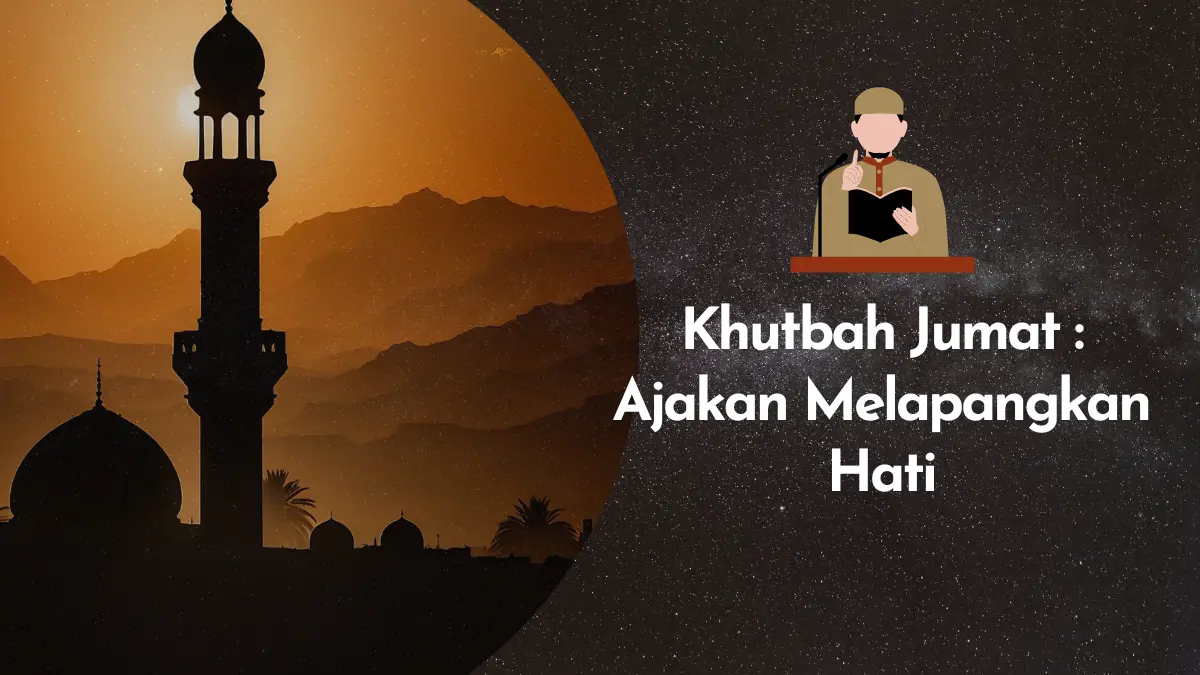 Khutbah Jumat Menyentuh Hati