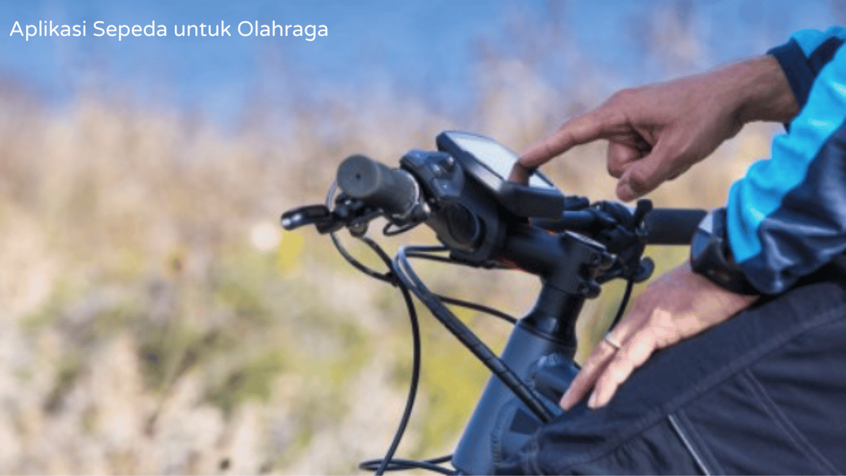Aplikasi Sepeda untuk Olahraga