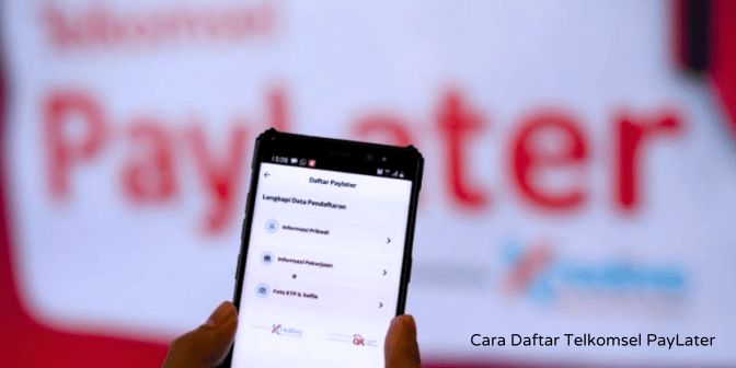 Cara Daftar Telkomsel PayLater