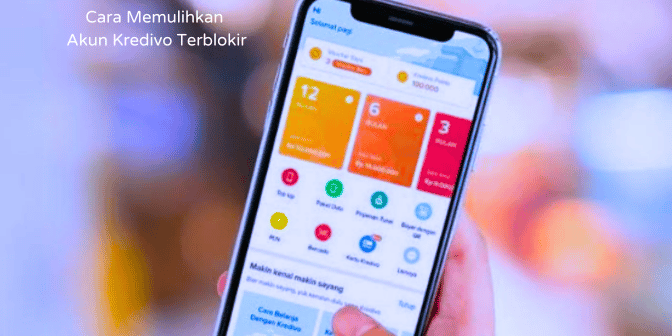 Cara Memulihkan Akun Kredivo Terblokir