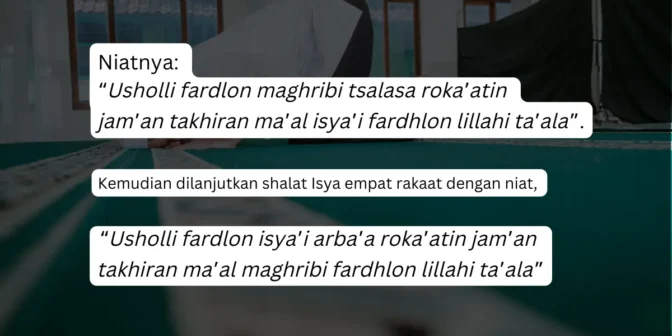 Cara Menjamak Shalat Maghrib di Waktu Isya