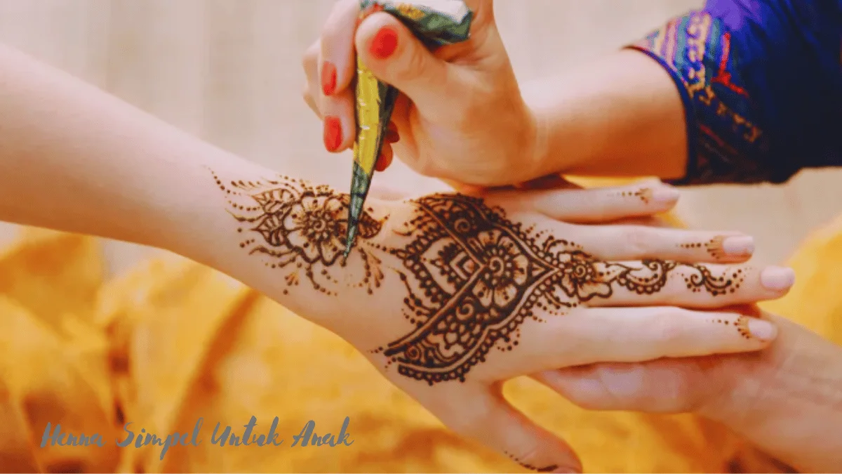 Henna Simpel Untuk Anak