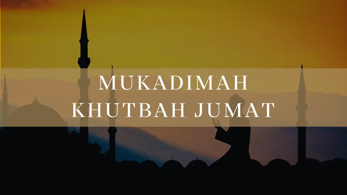 Mukadimah khutbah Jumat