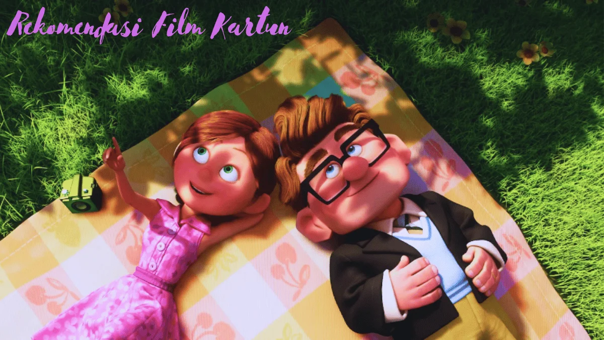 Rekomendasi Film Kartun
