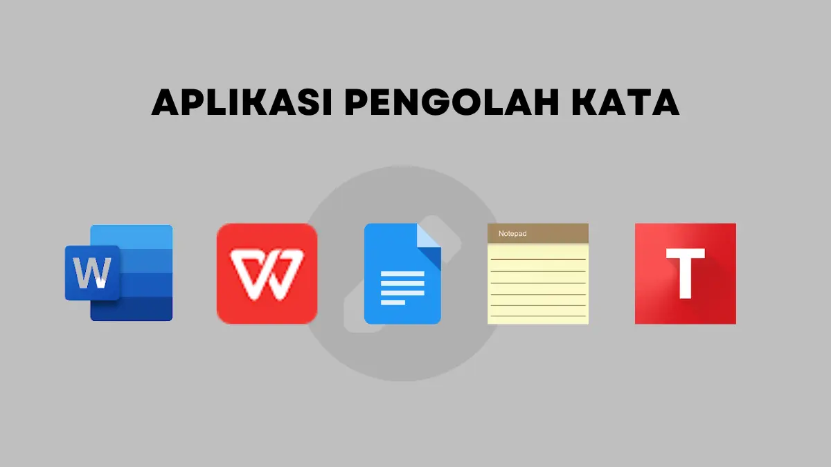 Aplikasi Pengolah Kata