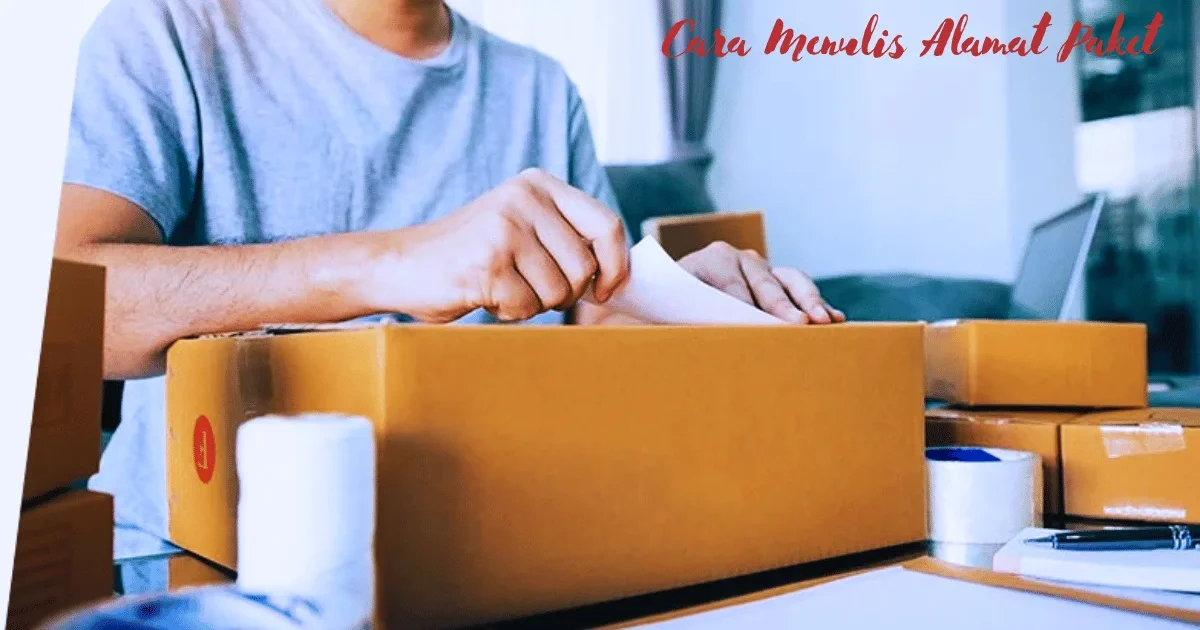 Cara Menulis Alamat Paket