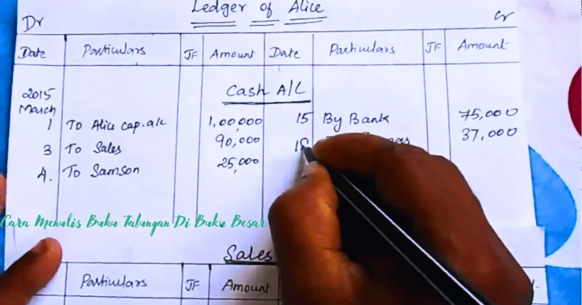Cara Menulis Buku Tabungan Di Buku Besar