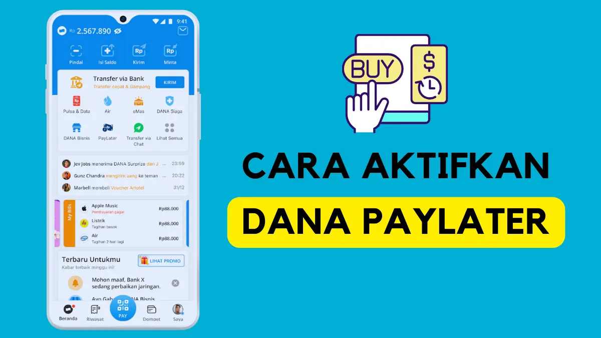 Cara Aktifkan DANA Paylater