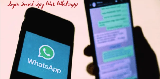 Login Social Spy War Whatsapp