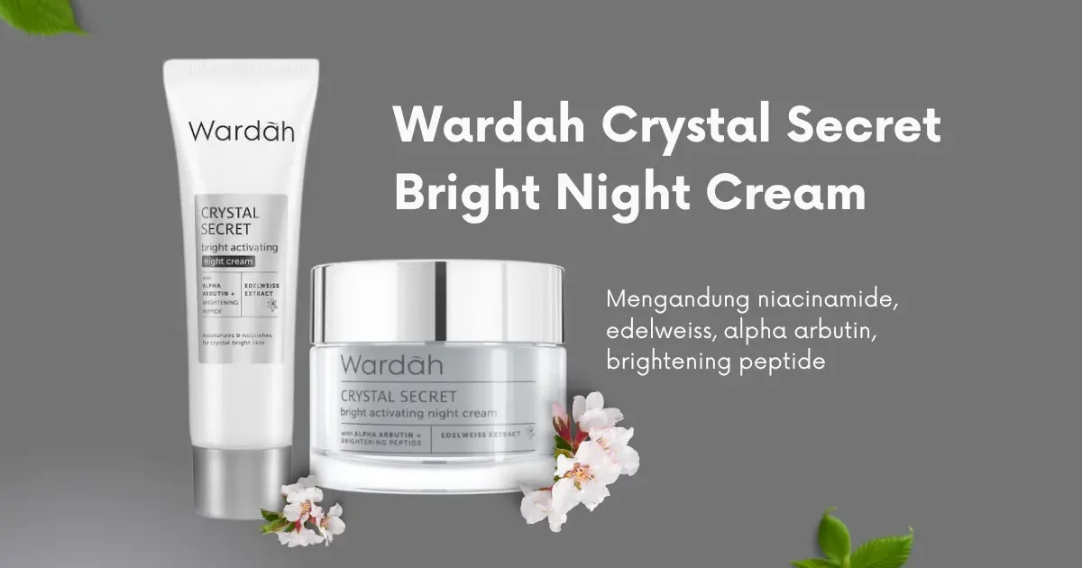 Produk Wardah untuk Menghilangkan Flek Hitam