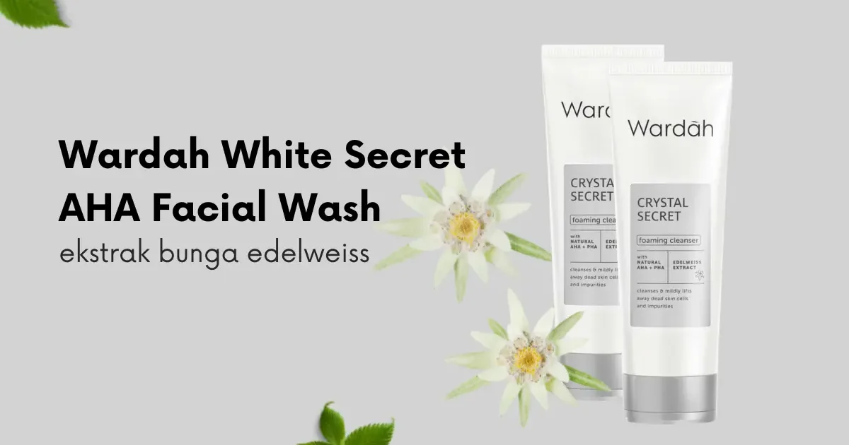 Produk Wardah untuk Menghilangkan Flek Hitam