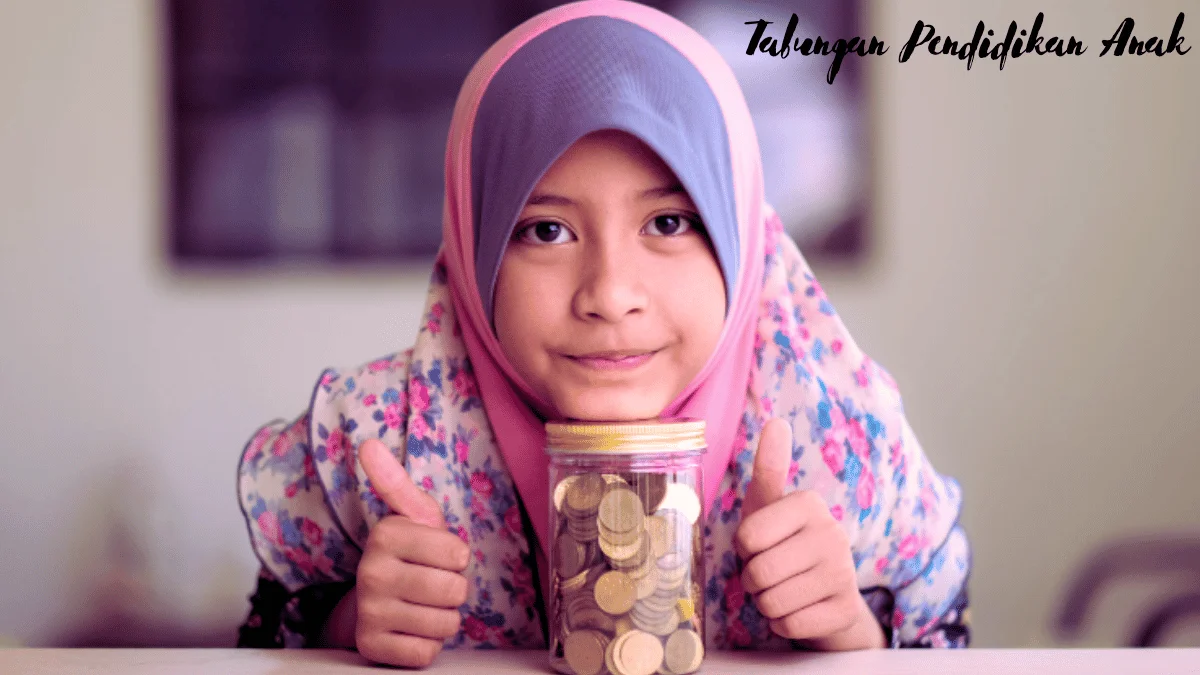 Tabungan Pendidikan Anak Syariah