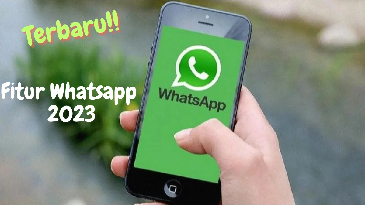 12 Fitur Terbaru Whatsapp yang Keren dan Futuristik