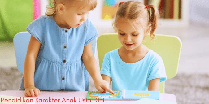 Pendidikan Karakter Anak Usia Dini