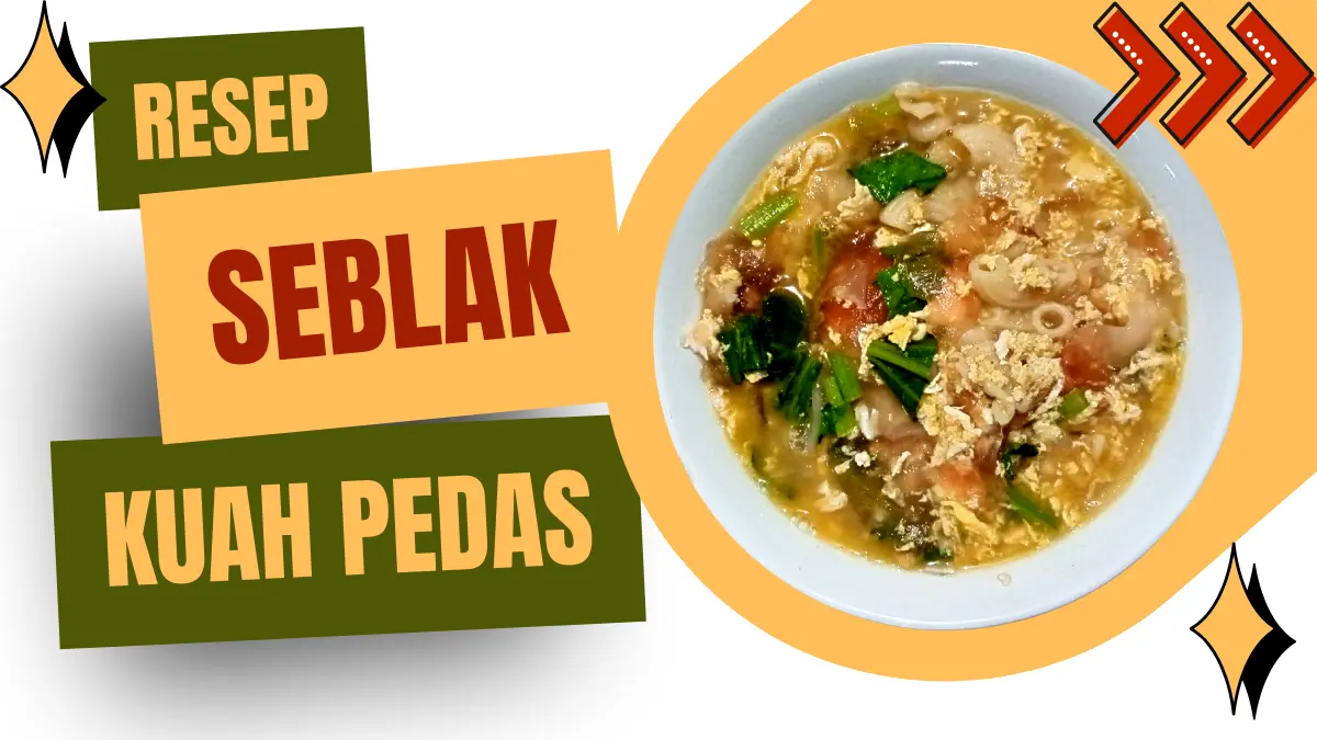 Resep Seblak Kuah