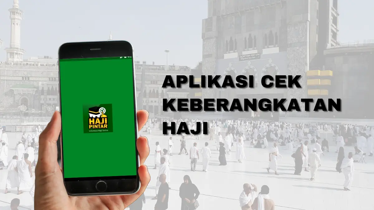 Aplikasi Cek Keberangkatan Haji