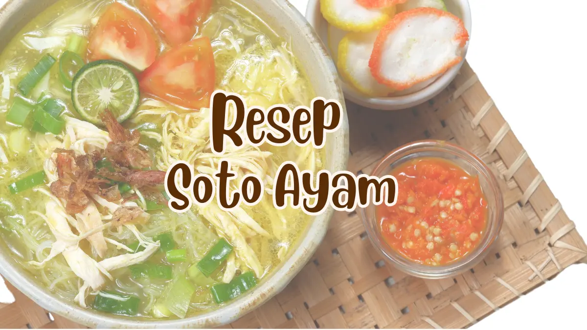 Resep Soto Ayam