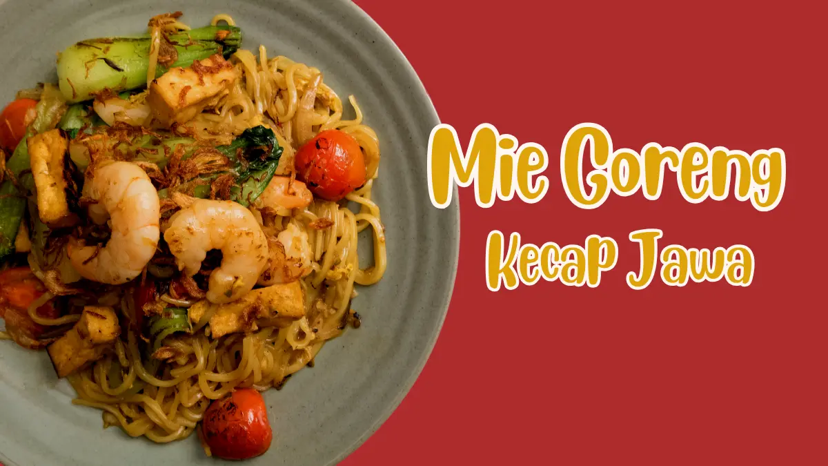Resep Mie Goreng