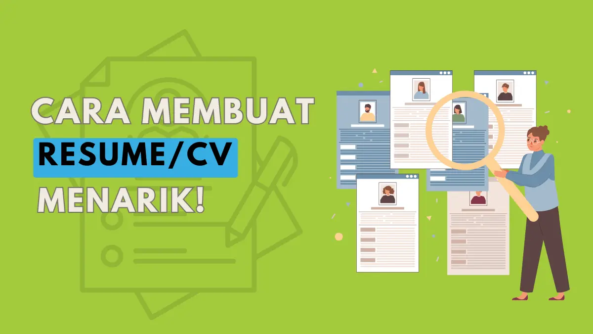 Cara Membuat CV Menarik Beserta Contohnya Agar Dilirik Recruiter