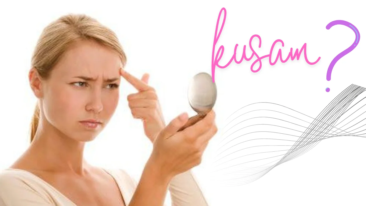 4 Ciri-Ciri Wajah Kusam, Ini Penyebab dan Solusinya!!