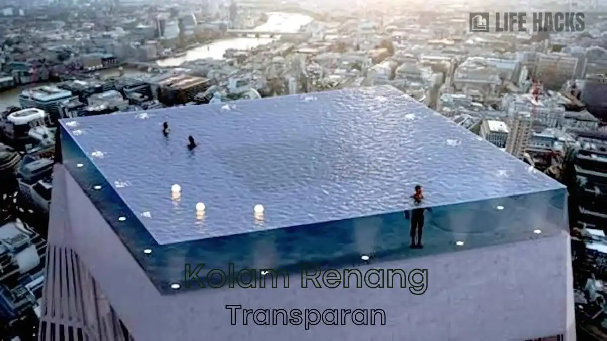 Desain Kolam Renang Transparan, Bagus Kaca atau Acrilyc?