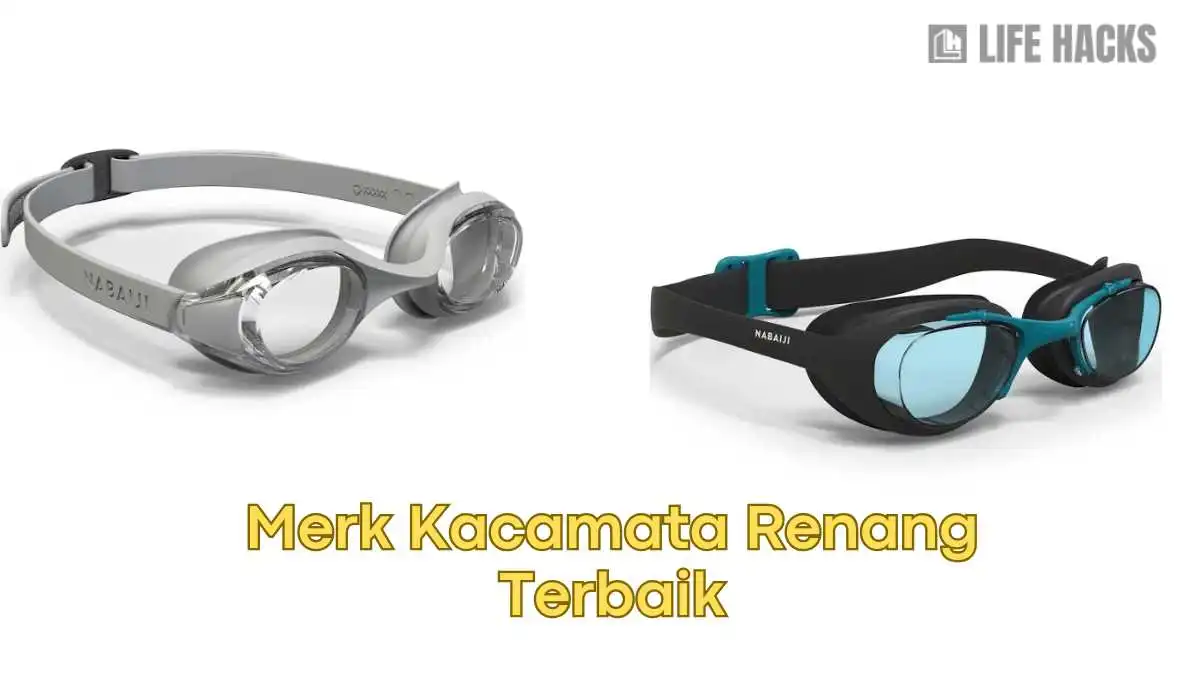 10 Merk Kacamata Renang Terbaik yang Recommended untuk Pemula
