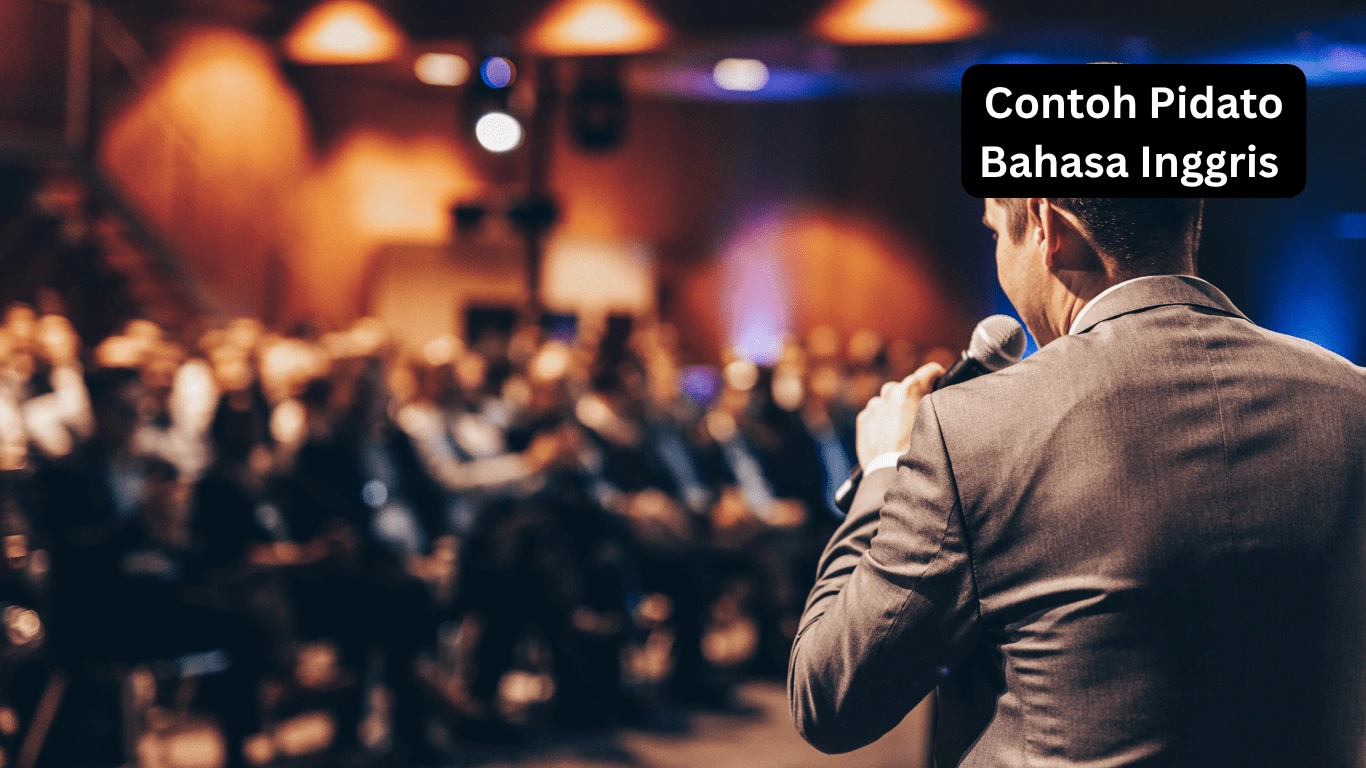 Contoh Pidato Bahasa Inggris