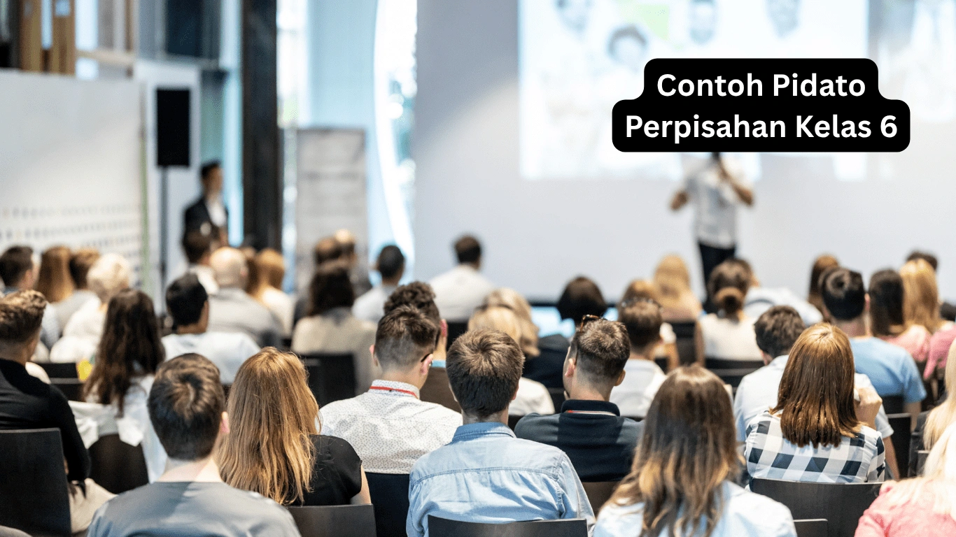 Contoh Pidato Perpisahan Kelas 6