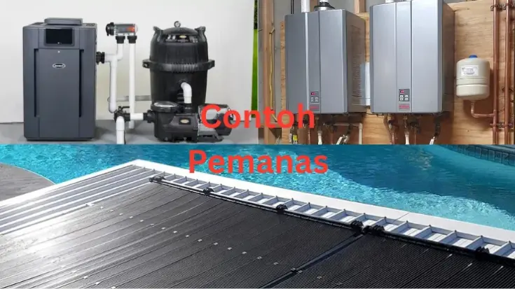 Beberapa contoh pemanas kolam renang.